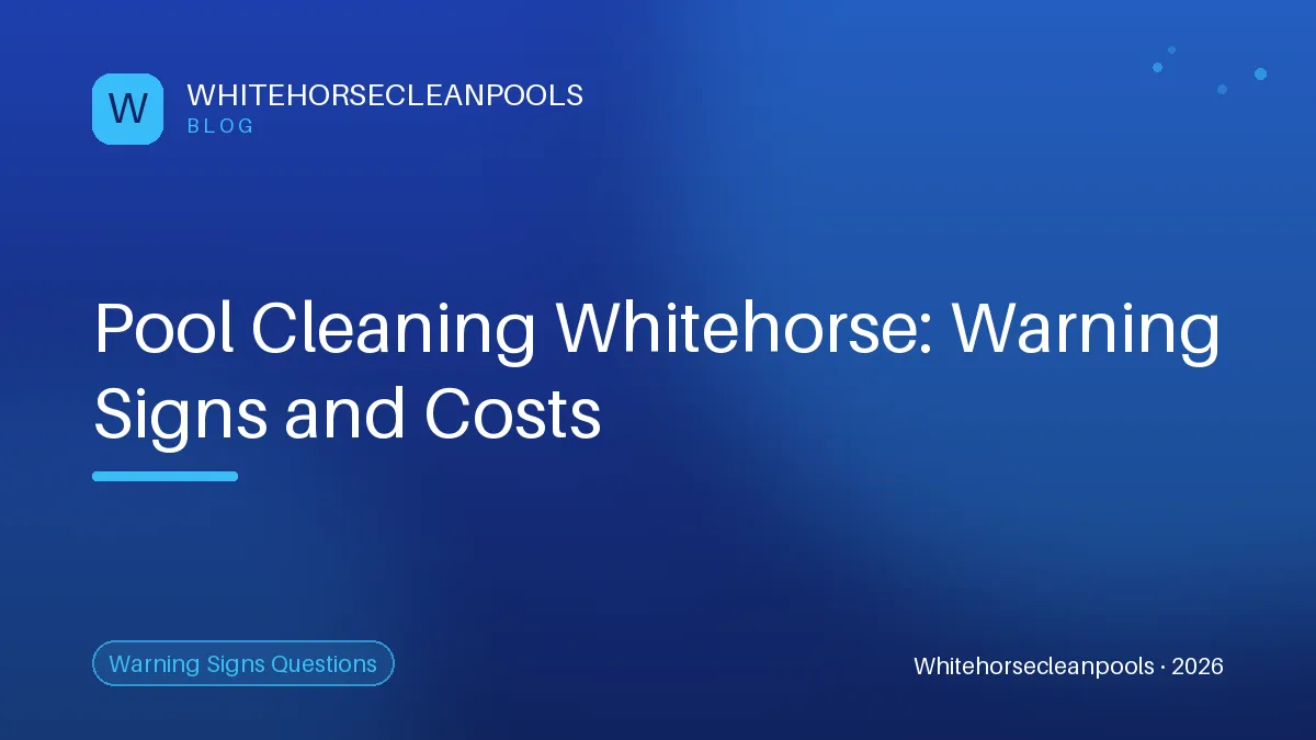 Pool Cleaning Whitehorse Pool Cleaning Whitehorse: Is Your Pool an Urgent Job?